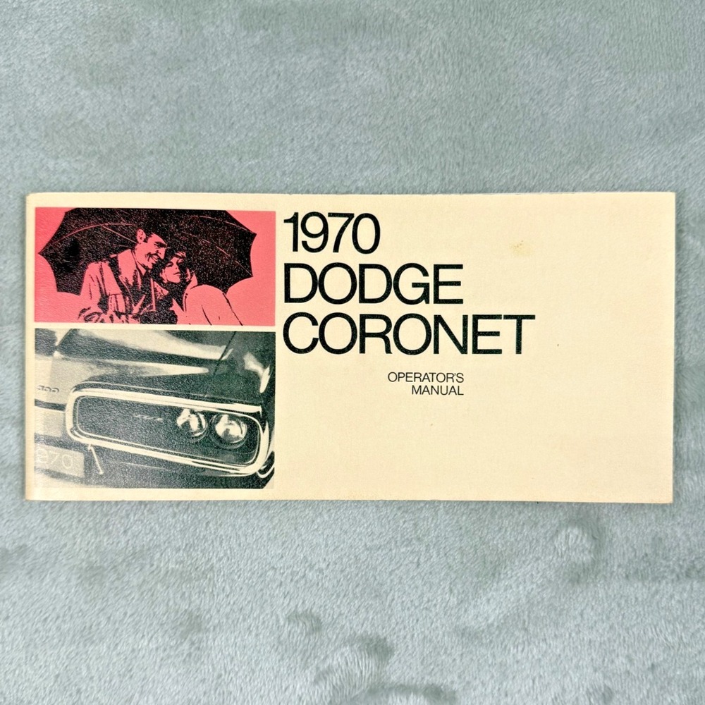 Vintage 1970 Dodge Coronet Owners Manual 70 Operators Guide RT 440 500 super bee
